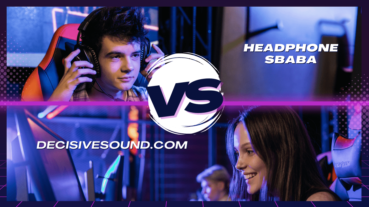 Decisivesound.com VS Headphonesbaba.com