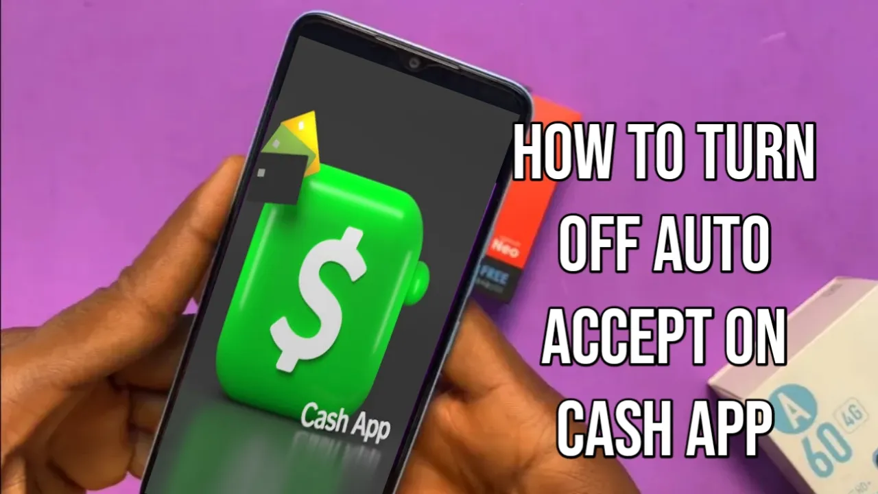 How to Turn Off Auto Accept on Cash App